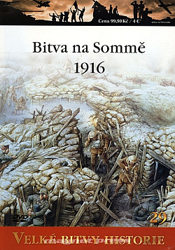 Bitva na Sommě 1916 - Triumf a tragédie