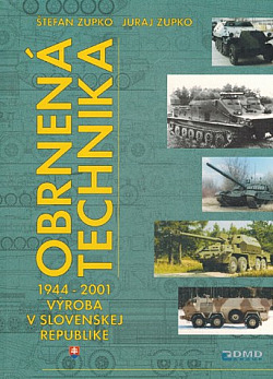 Obrnená technika 1944-2001: Výroba v Slovenskej republike