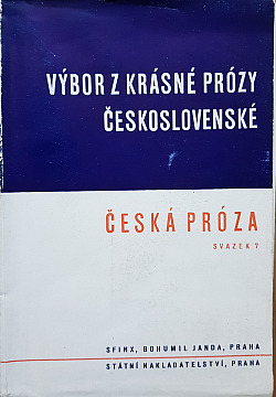 Výbor z krásné prózy československé: Česká próza 7