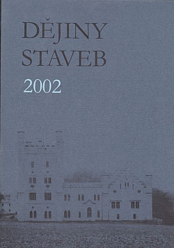 Dějiny staveb 2002
