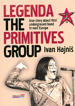 Legenda The Primitives Group - true story about first underground band in east Europe