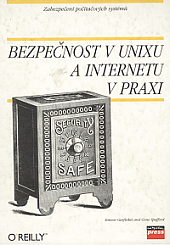 Bezpečnost v UNIXu a Internetu v praxi