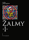 Žalmy I : žalm 1–40 podle řeckého překladu Septuaginty