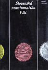 Slovenská numizmatika VIII.
