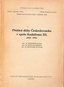 Přehled dějin Československa v epoše feudalismu III.