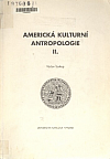 Americká kulturní antropologie II.