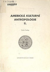 Americká kulturní antropologie II.