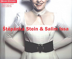 Štěpánka Stein & Salim Issa - Národní divadlo, sezona 2005-06