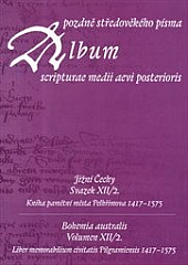 Album pozdně středověkého písma - svazek XII/2