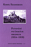 Putování po českých hradech (1814-1818)