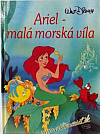 Ariel – malá morská víla