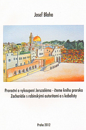 Proroctví o vykoupení Jeruzaléma