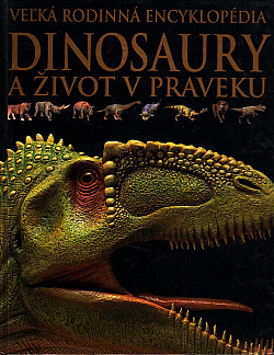 Dinosaury a život v praveku