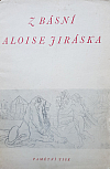 Z básní Aloise Jiráska pamětní tisk