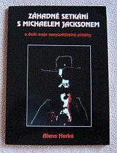 Záhadná setkání s Michaelem Jacksonem