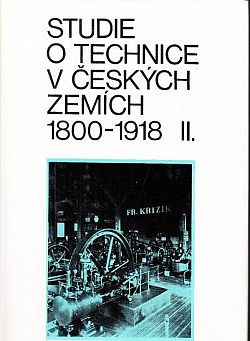 Studie o technice v českých zemích 1800-1918. Svazek 2