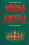 Věčná Ambra III. - Lady Susanna