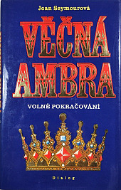 Věčná Ambra II. Volné pokračování