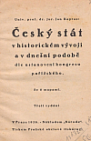 Český stát v historickém vývoji a v dnešní podobě
