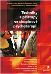 Techniky a přístupy ve skupinové psychoterapii
