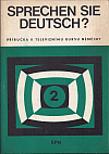 Sprechen Sie Deutsch? 2 - Příručka k televiznímu kurzu němčiny