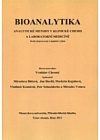 Bioanalytika - analytické metody v klinické chemii a laboratorní medicíně