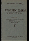 Josefinismus a jeho dějiny