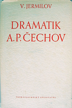 Dramatik A. P. Čechov obálka knihy