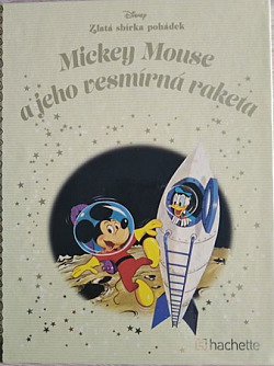 Mickey Mouse a jeho vesmírná raketa