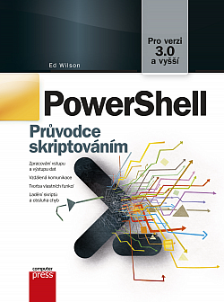 PowerShell: Průvodce skriptováním