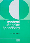 Moderní učebnice španělštiny - španělština pro hospodářskou praxi 1