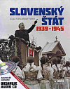 Slovenský štát 1939-1945: Vojna, spoločnosť, život
