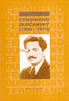 Ferdinand Ďurčanský (1906-1974)