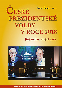 České prezidentské volby v roce 2018: Jiný souboj, stejný vítěz