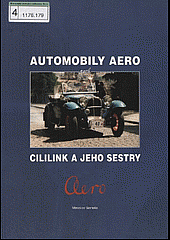 Automobily Aero: Cililink a jeho sestry