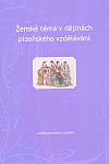 Ženské téma v dějinách plzeňského vzdělávání