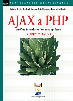 AJAX a PHP - tvoříme interaktivní webové aplikace