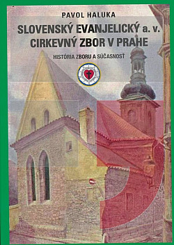 Slovenský evanjelický a. v. cirkevný zbor v Prahe - história zboru a súčasnosť