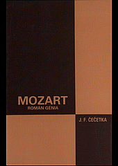 Mozart, román genia I. díl