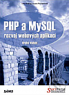 PHP a MySQL - rozvoj webových aplikací