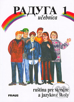 Raduga 1 – učebnica, ruština pre stredné a jazykové školy