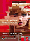 Adobe Flash Professional CS6 – oficiální výukový kurz