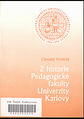 Z historie Pedagogické fakulty Univerzity Karlovy