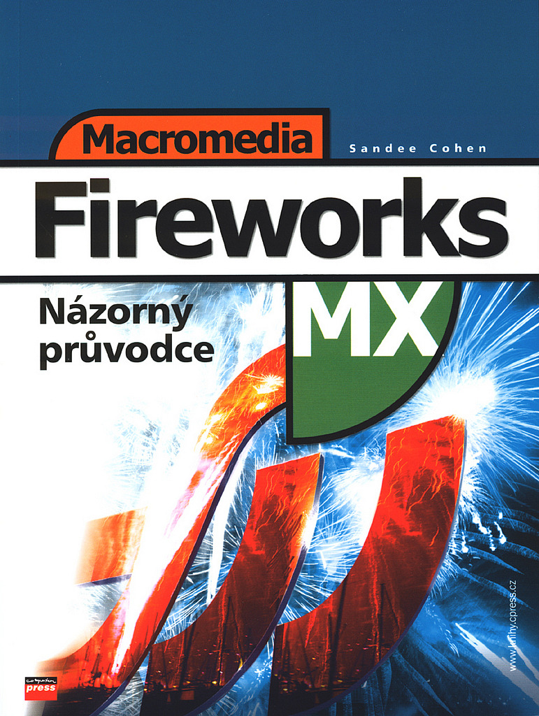 Macromedia Fireworks MX - názorný průvodce