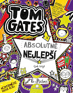 Tom Gates je absolutně nejlepší (jak kdy)