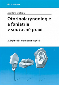Otorinolaryngologie a foniatrie v současné praxi obálka knihy