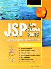 JSP - Java Server Pages  - podrobný průvodce začínajícího tvůrce