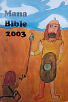 Mana Bible 2003