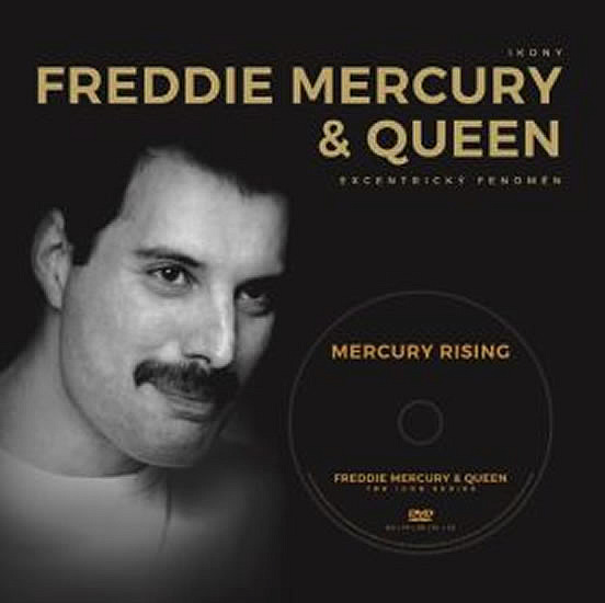 Freddie Mercury & Queen - Excentrický fenomén