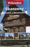 Skanzeny České a Slovenské republiky